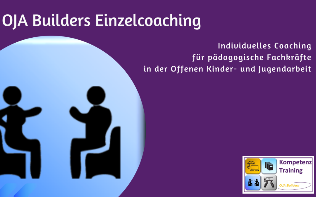 Individuelles Coaching in der Offenen Kinder- und Jugendarbeit